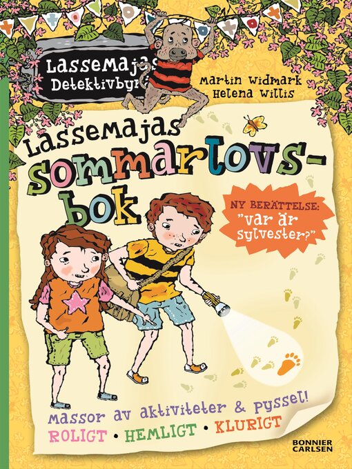 Title details for LasseMajas sommarlovsbok. Var är Sylvester? by Martin Widmark - Wait list